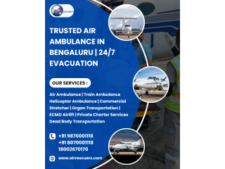 Trusted Air Ambulance in Bengaluru | 24/7 Evacuation