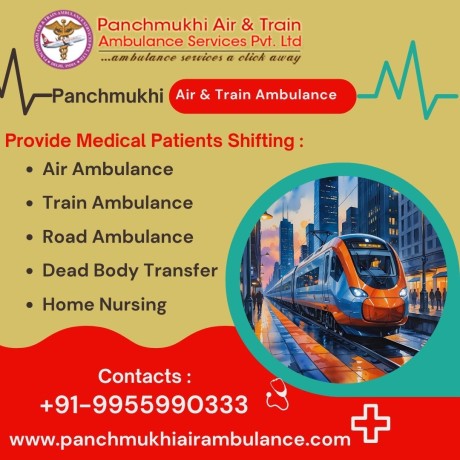 panchmukhi-train-ambulance-from-patna-offering-safe-comfortable-and-well-organized-transfer-big-0