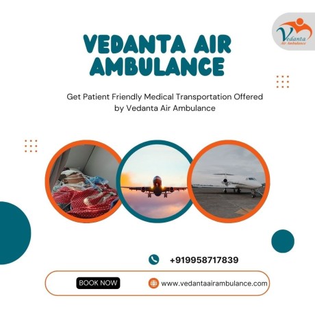 hi-tech-air-ambulance-with-superior-medical-assistance-in-patna-via-vedanta-big-0